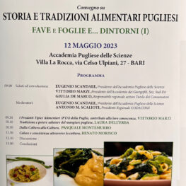 Storia e tradizioni alimentari pugliesi. Fave e foglie e dintorni. 12 maggio 2023. Accademia Pugliese delle Scienze