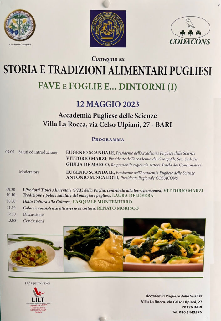 Storia e tradizioni alimentari pugliesi. Fave e foglie e dintorni. 12 maggio 2023. Accademia Pugliese delle Scienze