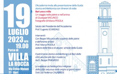 BARI UNA E MILLE – 19 luglio 2023 – Presentazione Guida