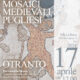 Mosaici Medievali Pugliesi - Otranto - 17 aprile 2024 - Accademia Pugliese delle Scienze