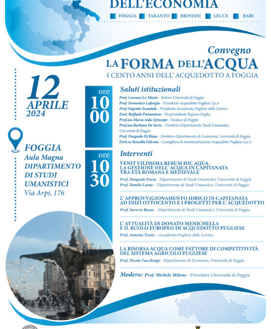 La Forma dell’Acqua – I cento anni dell’Acquedotto a Foggia  – 12 aprile 2024
