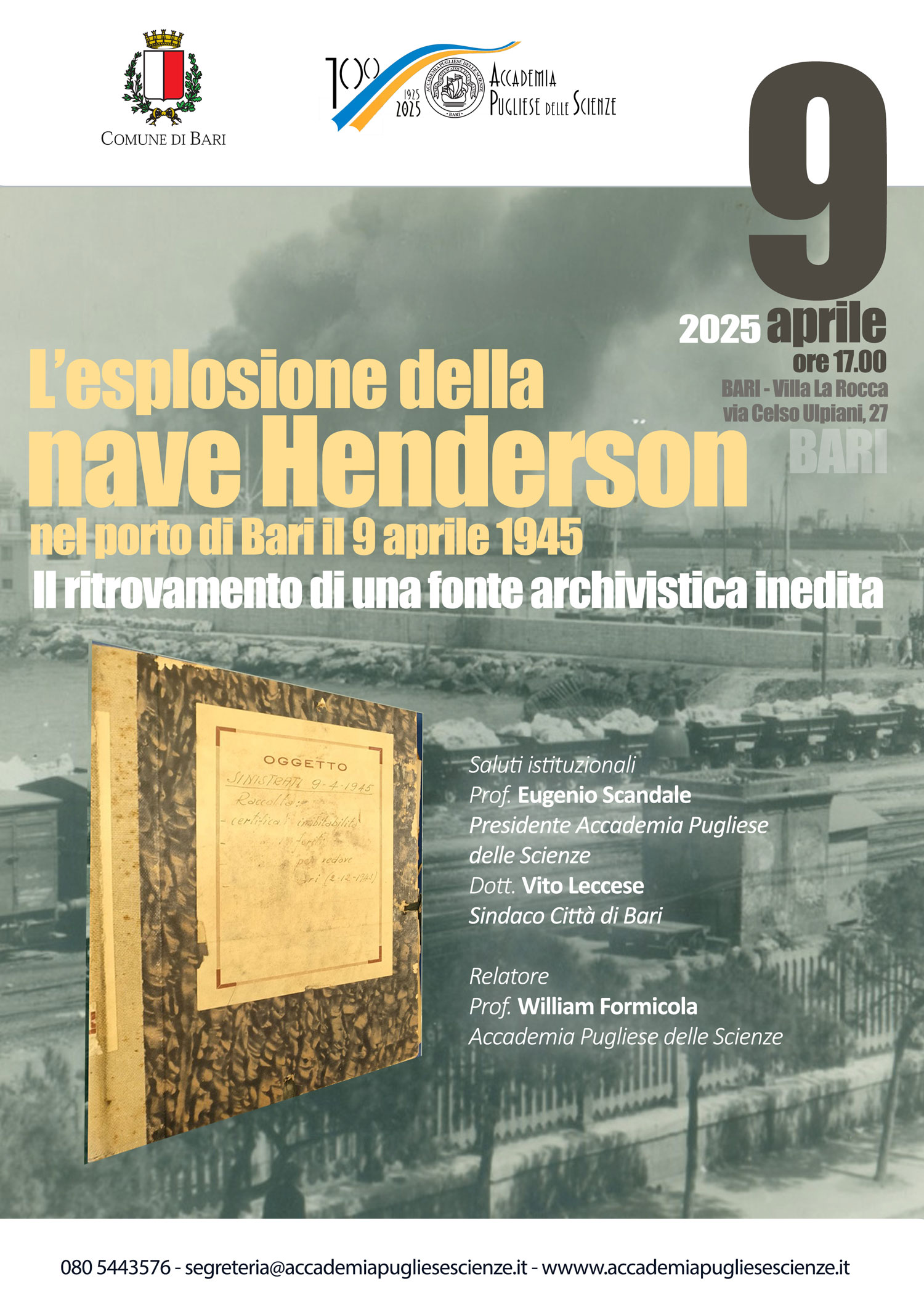 Esplosione Henderson porto di Bari 1945 – 9 aprile 2025 – Accademia Pugliese delle Scienze Esplosione Henderson porto di Bari 1945 – 9 aprile 2025 – Accademia Pugliese delle Scienze